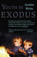 Youth in Exodus 1897913648 Book Cover