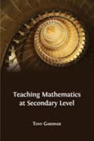 Teaching Mathematics at Secondary Level (OBP Series in Mathematics Book 2) 1783741376 Book Cover