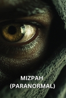 Mizpah (Paranormal) B0DR26321M Book Cover
