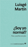 ¿Soy yo normal?: Filias y parafilias sexuales 8433916599 Book Cover