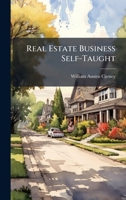 Real Estate Business Self-Taught 1023796848 Book Cover