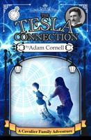 The Tesla Connection: A Cavalier Family Adventure 0985316543 Book Cover