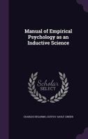 Manual of Empirical Psychology as an Inductive Science 1356408753 Book Cover