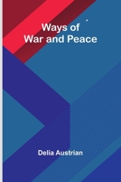 Ways Of War And Peace 9366387187 Book Cover