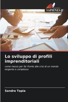 Lo sviluppo di profili imprenditoriali (Italian Edition) 6208502403 Book Cover