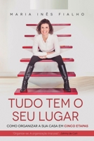 Tudo tem o seu lugar: Como organizar a sua casa em cinco etapas B08VYLP2L3 Book Cover