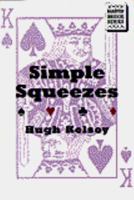 Simple Squeezes (A Master Bridge Series) 0395728584 Book Cover