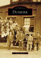 Dunkirk (Images of America: New York) 0738556513 Book Cover