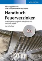Handbuch Feuerverzinken (German Edition) 3527337679 Book Cover