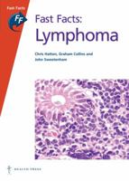 Fast Facts: Lymphoma 1903734991 Book Cover