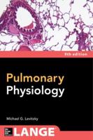 Pulmonary Physiology (Lange Physiology)