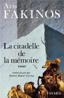 La Citadelle de la mémoire 2213029776 Book Cover