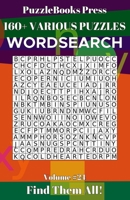PuzzleBooks Press Wordsearch 160+ Various Puzzles Volume 24: Find Them All! 1689168951 Book Cover