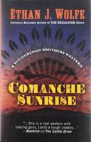 Comanche Sunrise 1432847201 Book Cover