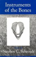 Instruments of the Bones 0922811148 Book Cover