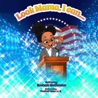 Look Mama, I can! 0578877058 Book Cover
