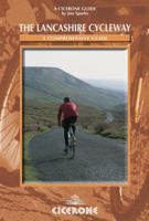 The Lancashire Cycleway: A Comprehensive Guide 1852843845 Book Cover