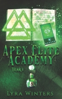 Apex Elite Academy: Year 1 B0GS8SDP65 Book Cover