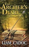 The Archer's Diary (#1) 1087867711 Book Cover
