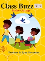 Class Buzz in the Garage B096TL89C6 Book Cover