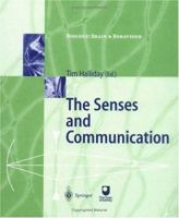 The Senses and Communication (Biology: Brain and Behaviour) 3540637753 Book Cover