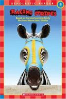 Racing Stripes Reader (Scholastic Readers) 0439718740 Book Cover