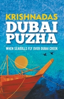 Dubai Puzha 9388830717 Book Cover