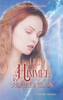 Dem Himmel verbunden 3755702177 Book Cover