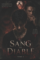 Le Sang du Diable: Un fils contre son destin (French Edition) B0GYKXBL7S Book Cover