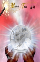 Magical Times: With Love in the Air B0FH7PWSL5 Book Cover