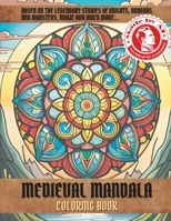 Medieval Mandala: Coloring book B0C6PD4NVX Book Cover