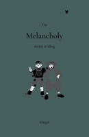 The Melancholy District Is Falling 1776467841 Book Cover