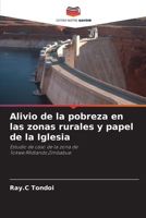 Alivio de la pobreza en las zonas rurales y papel de la Iglesia 620638490X Book Cover