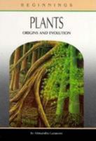 Plants: Origins and Evolution 1855613743 Book Cover