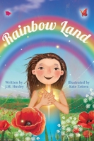 Rainbow Land 1647462576 Book Cover