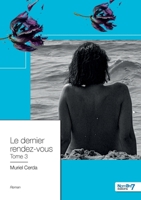 Le dernier rendez-vous - Tome 3 2381539034 Book Cover