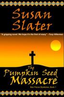 The Pumpkin Seed Massacre 0373264119 Book Cover