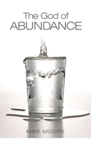 The God of Abundance 1733371613 Book Cover