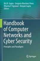 Handbook of Computer Networks and Cyber Security: Principles and Paradigms 3030222799 Book Cover