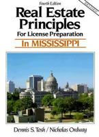 Real Estate Principles for License Preparation in Mississippi 0137628994 Book Cover