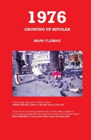 1976 - Growing Up Bipolar 1739680006 Book Cover