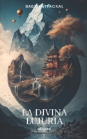 La Divina Lujuria 9357875700 Book Cover