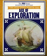 The Real Story Behind the Age of Exploration 1538343428 Book Cover
