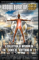 Knowledge of Self: A Collection of Wisdom on the Science of Everything in Life 0981617026 Book Cover