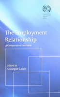 The Employment Relationship: A Comparative Overview 9221233022 Book Cover