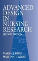 Advanced Design in Nursing Research 0803927428 Book Cover