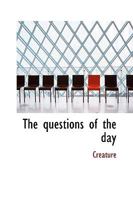 The questions of the day 1115378414 Book Cover
