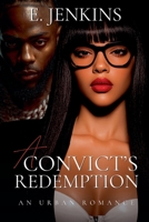 A Convict's Redemption B0GNKXS5DH Book Cover