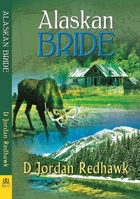 Alaskan Bride 1594935017 Book Cover