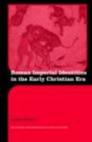 New Identities: Pagan and Christian Narratives from the Roman Empire 0415397448 Book Cover